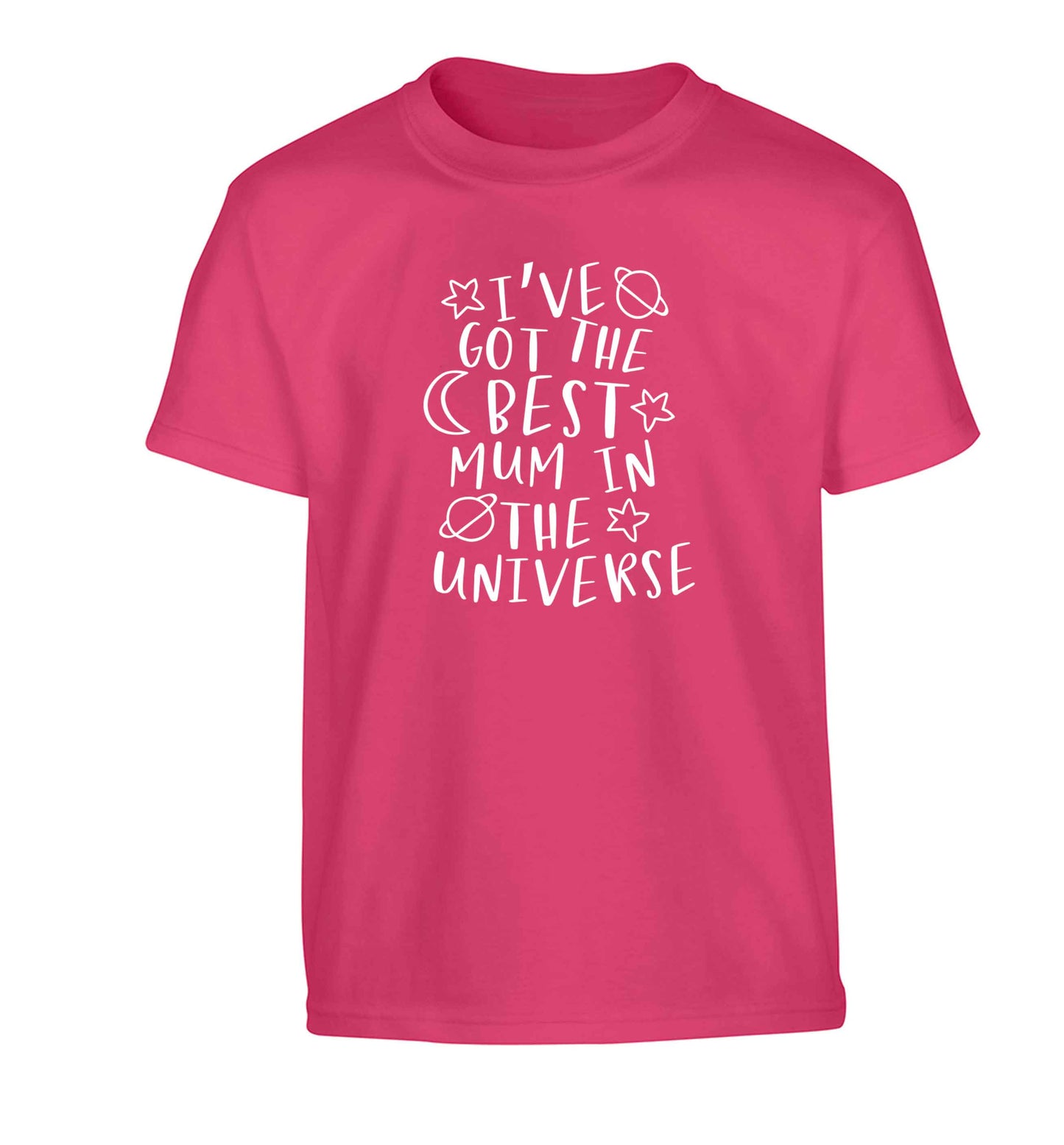 I've got the best mum in the universe Children's pink Tshirt 12-13 Years