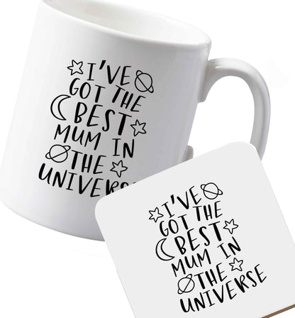 10 oz Ceramic mug and coaster I've got the best mummy in the universe both sides