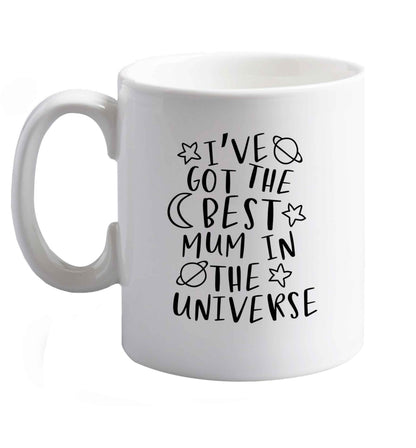 10 oz I've got the best mummy in the universe ceramic mug right handed