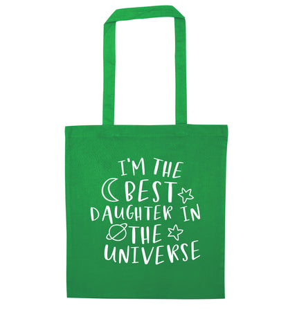 I'm the best daughter in the universe green tote bag