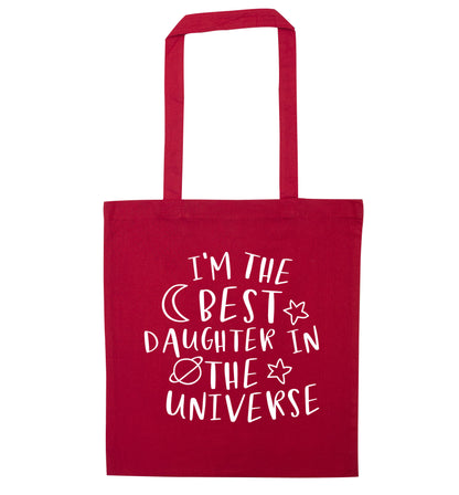 I'm the best daughter in the universe red tote bag