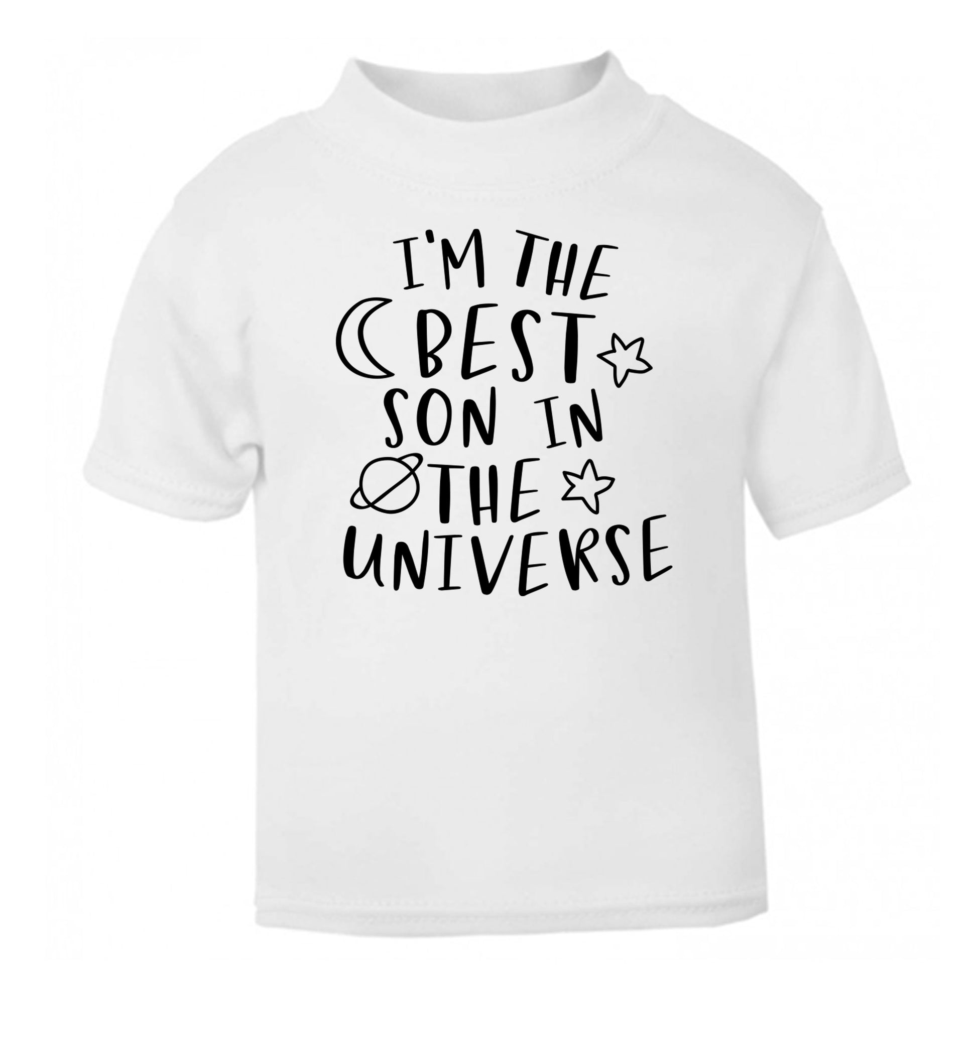 I'm the best son in the universe white Baby Toddler Tshirt 2 Years