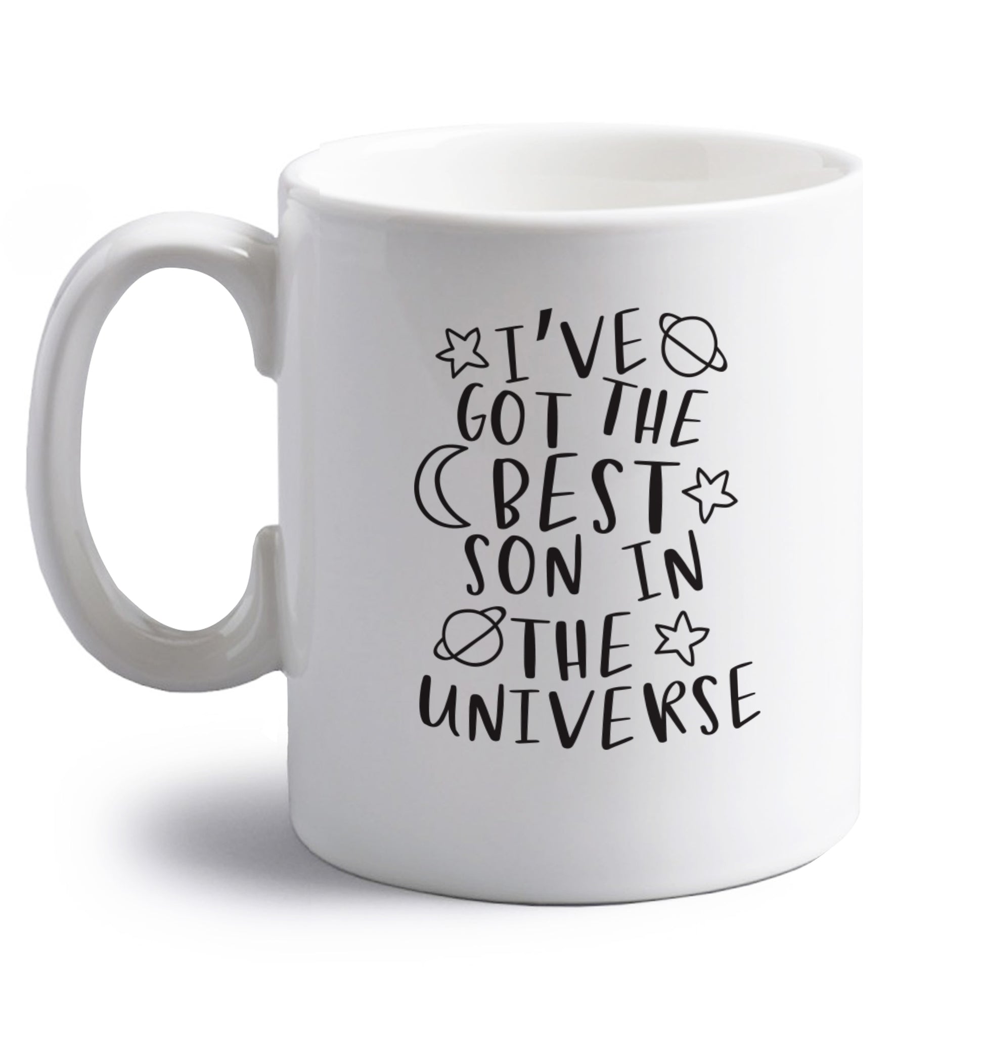 I've got the best son in the universe right handed white ceramic mug 