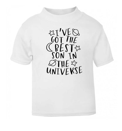 I've got the best son in the universe white Baby Toddler Tshirt 2 Years