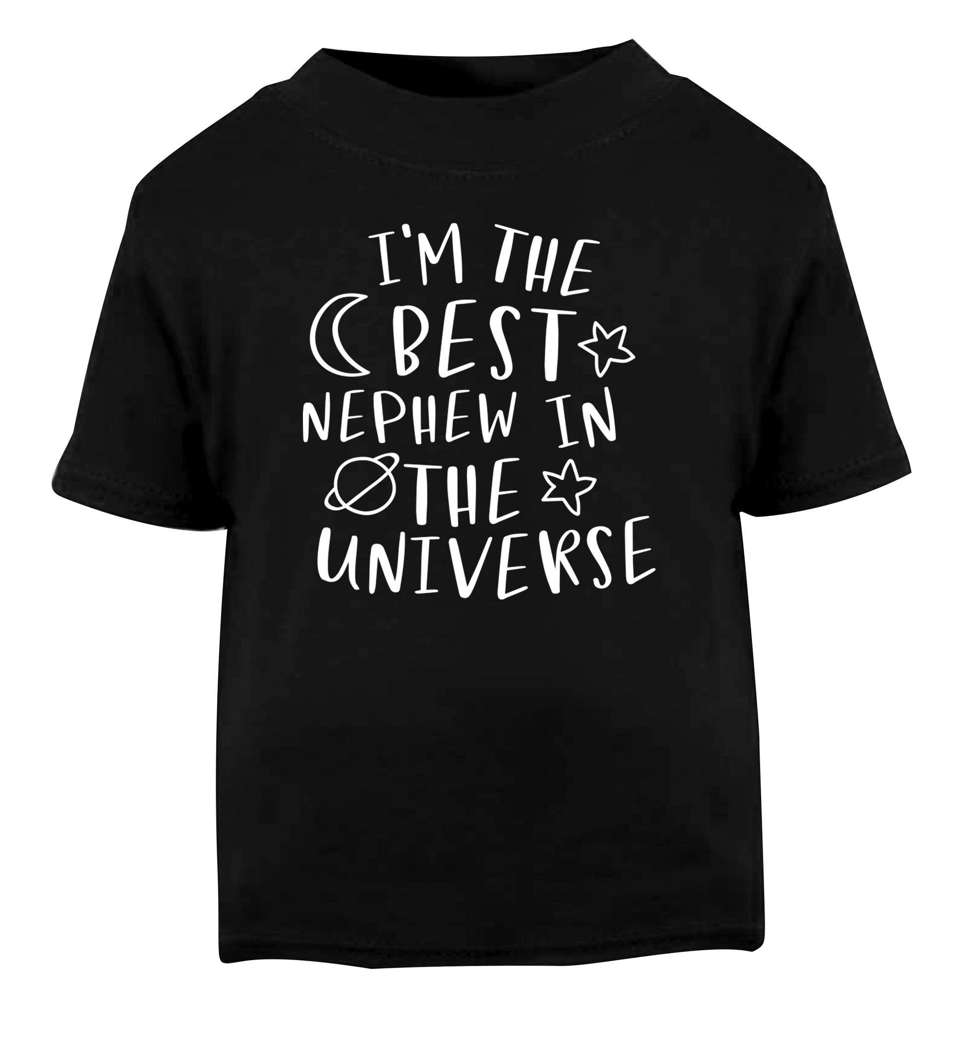 I'm the best nephew in the universe Black Baby Toddler Tshirt 2 years