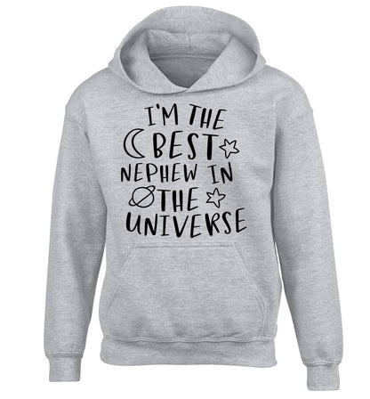 I'm the best nephew in the universe children's grey hoodie 12-13 Years