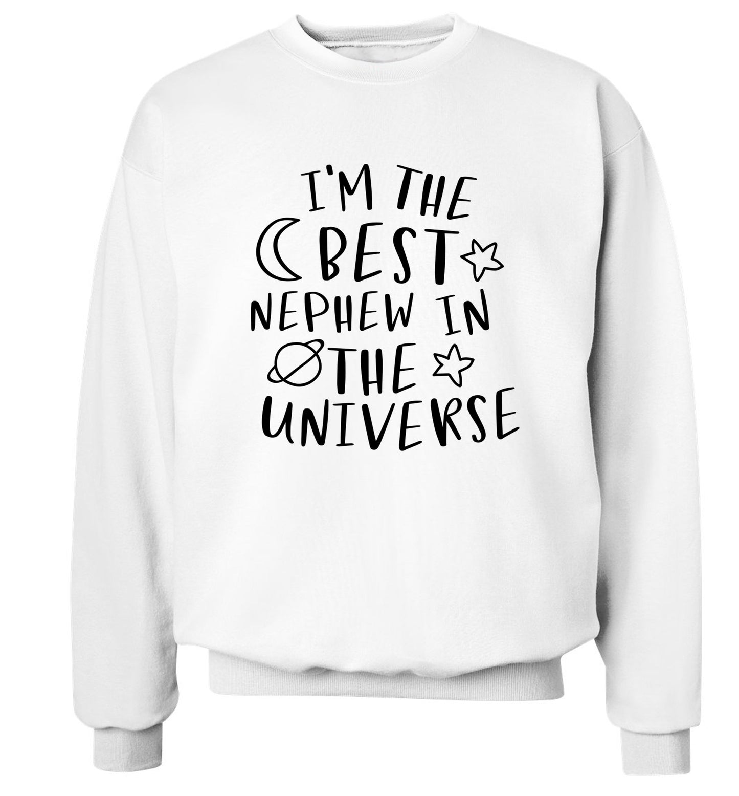 I'm the best nephew in the universe Adult's unisex white Sweater 2XL
