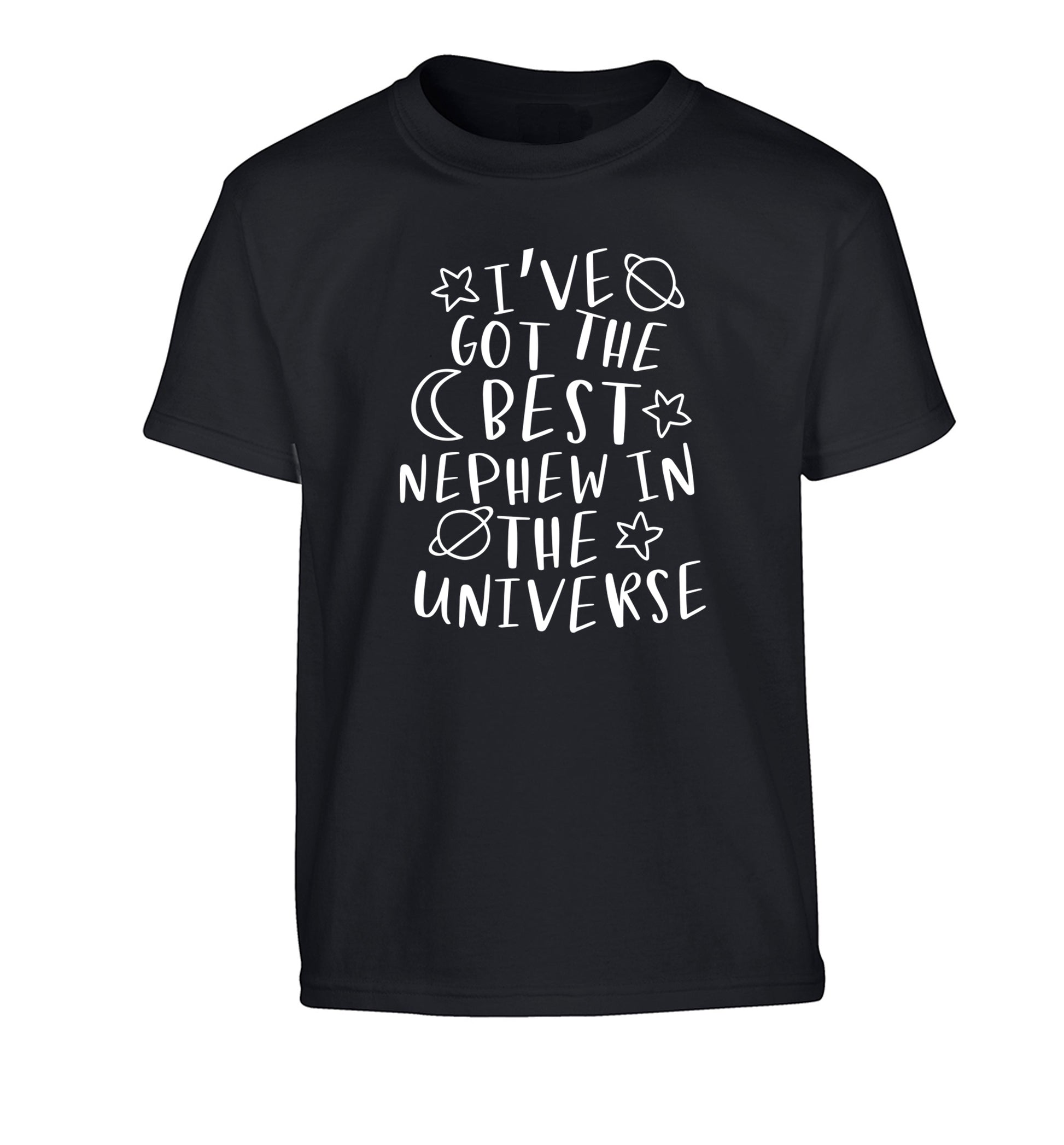 I've got the best nephew in the universe Children's black Tshirt 12-13 Years