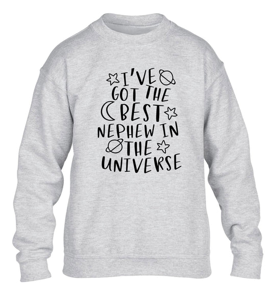 I've got the best nephew in the universe children's grey sweater 12-13 Years