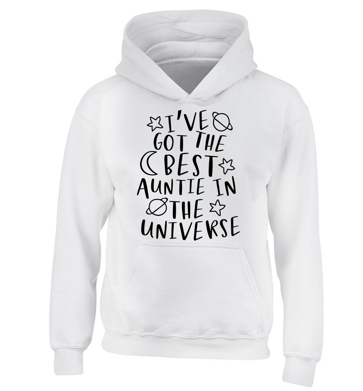 I've got the best auntie in the universe children's white hoodie 12-13 Years