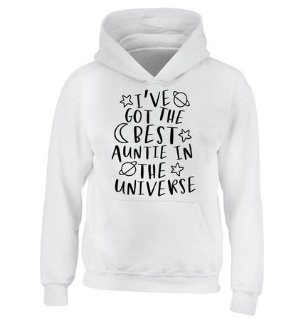 I've got the best auntie in the universe children's white hoodie 12-13 Years