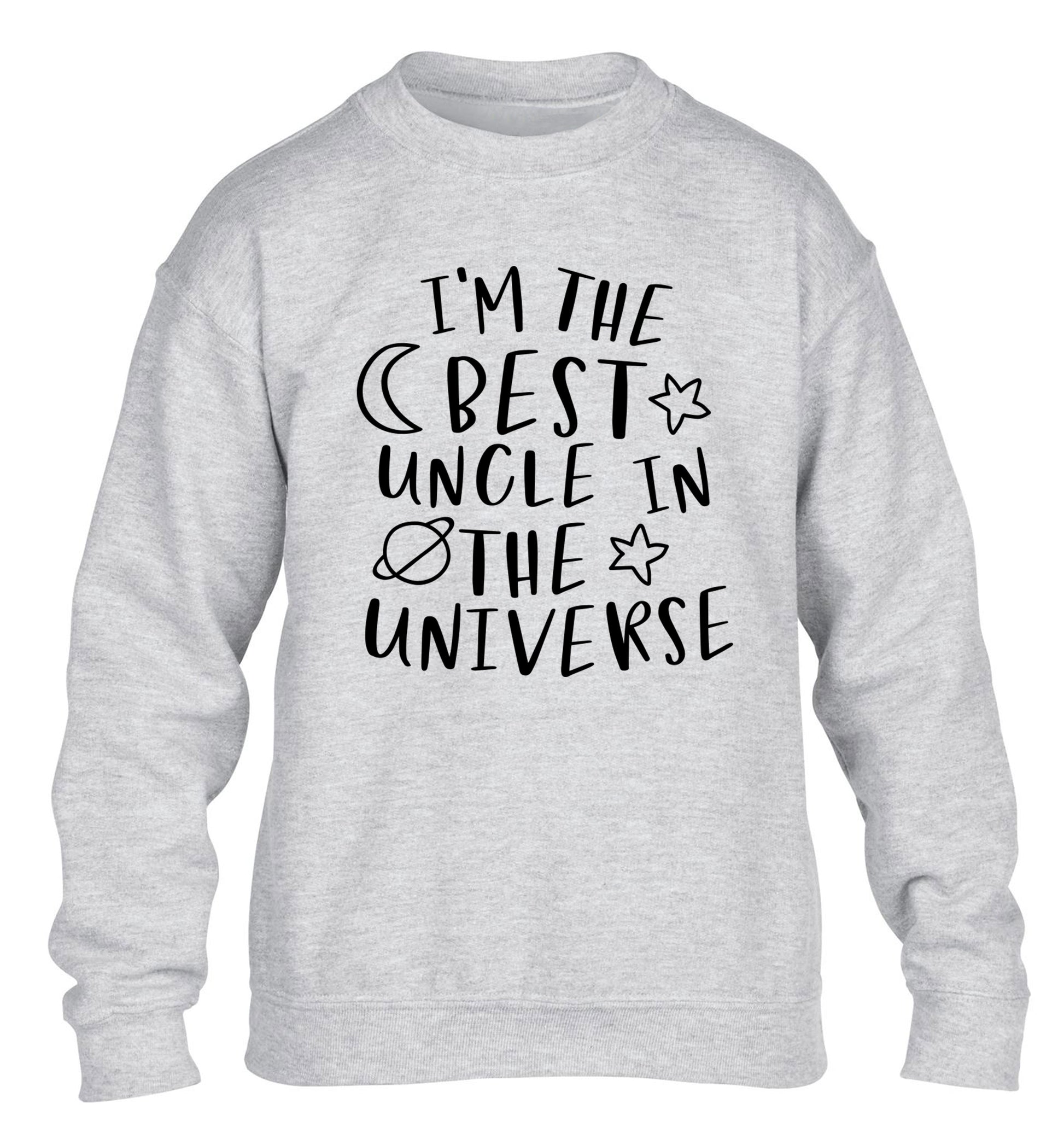 I'm the best uncle in the universe children's grey sweater 12-13 Years