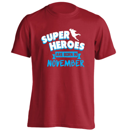 Superheroes are born in November adults unisex red Tshirt 2XL