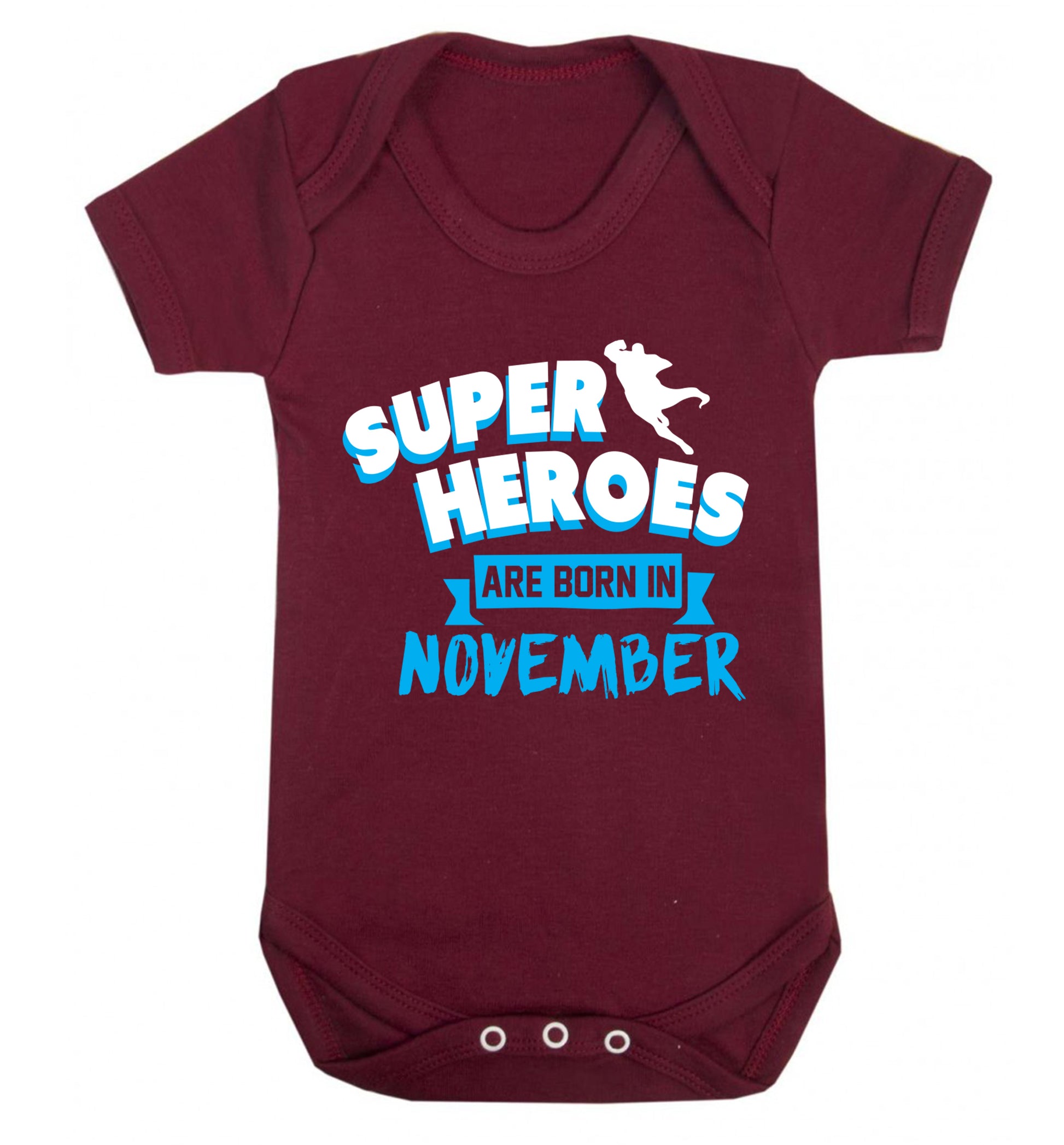 Superheroes are born in November Baby Vest maroon 18-24 months