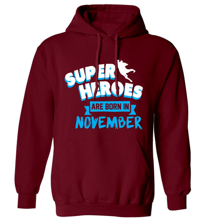 Superheroes are born in November adults unisex maroon hoodie 2XL