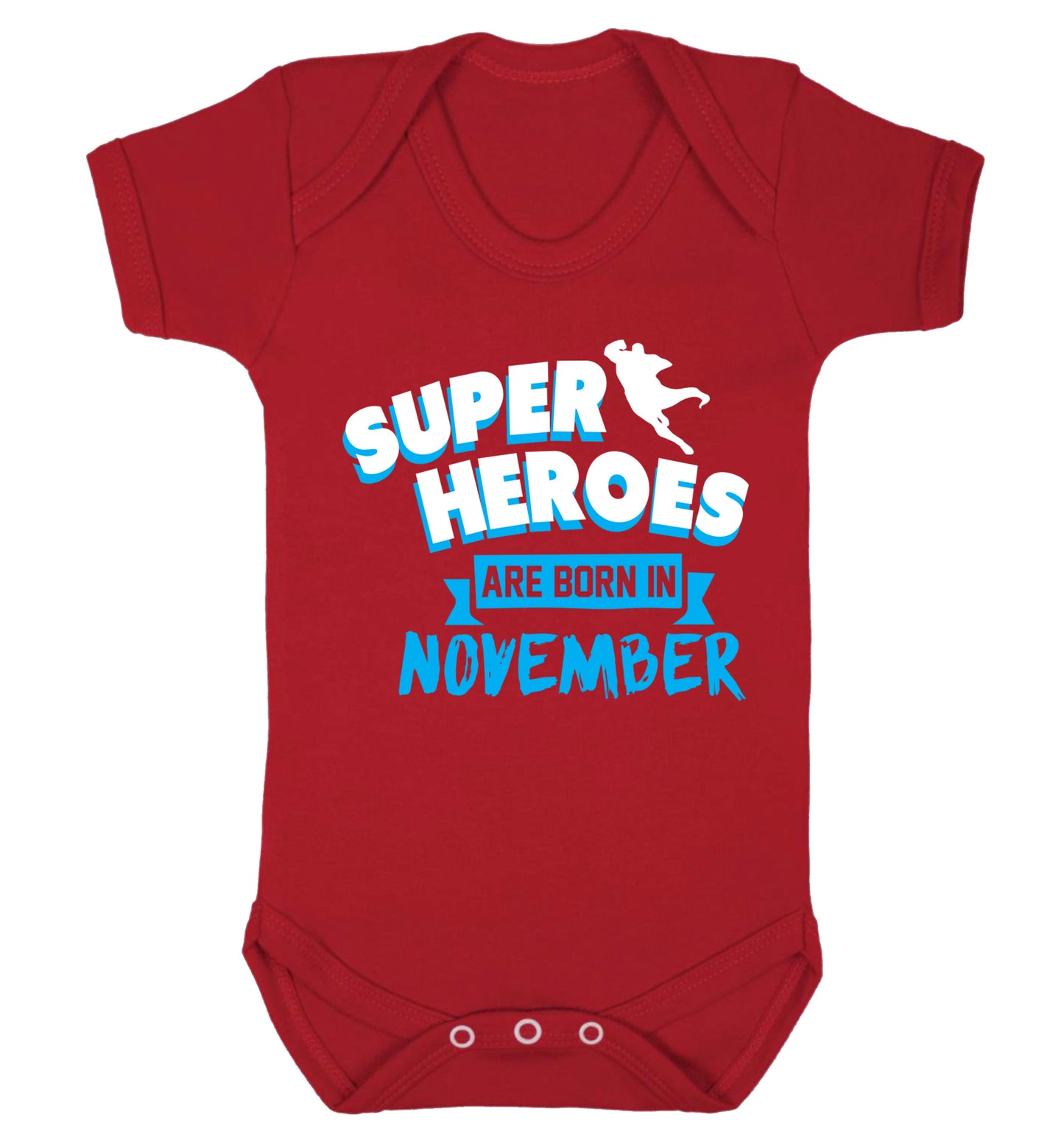 Superheroes are born in November Baby Vest red 18-24 months