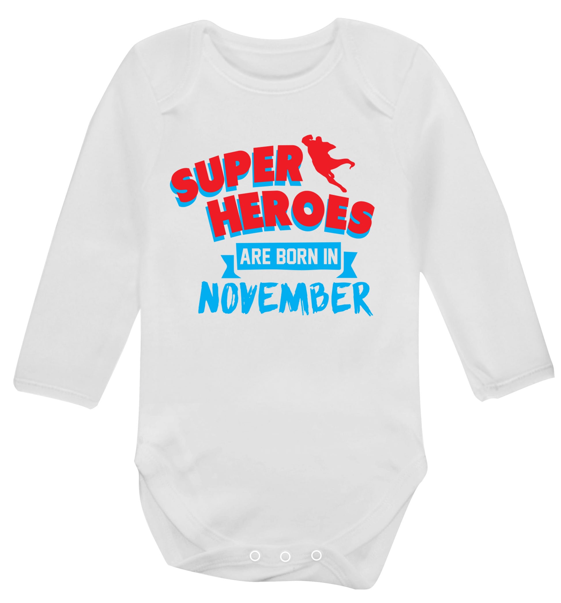 Superheroes are born in November Baby Vest long sleeved white 6-12 months