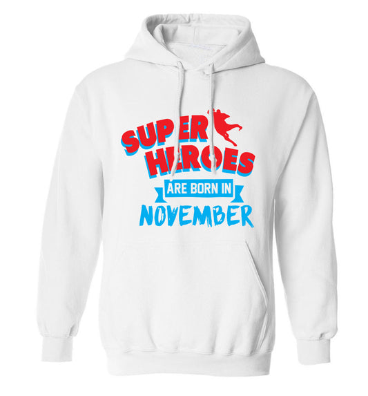 Superheroes are born in November adults unisex white hoodie 2XL