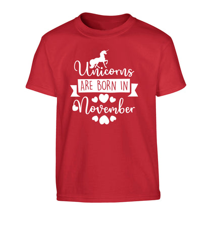 Unicorns are born in November Children's red Tshirt 12-13 Years