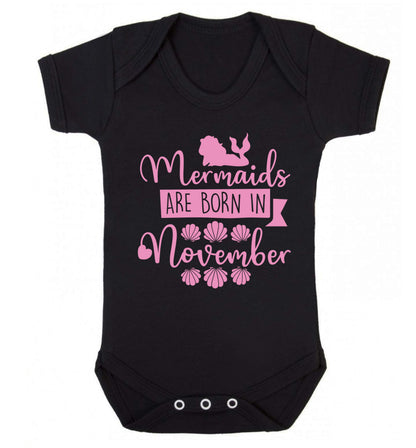 Mermaids are born in November Baby Vest black 18-24 months