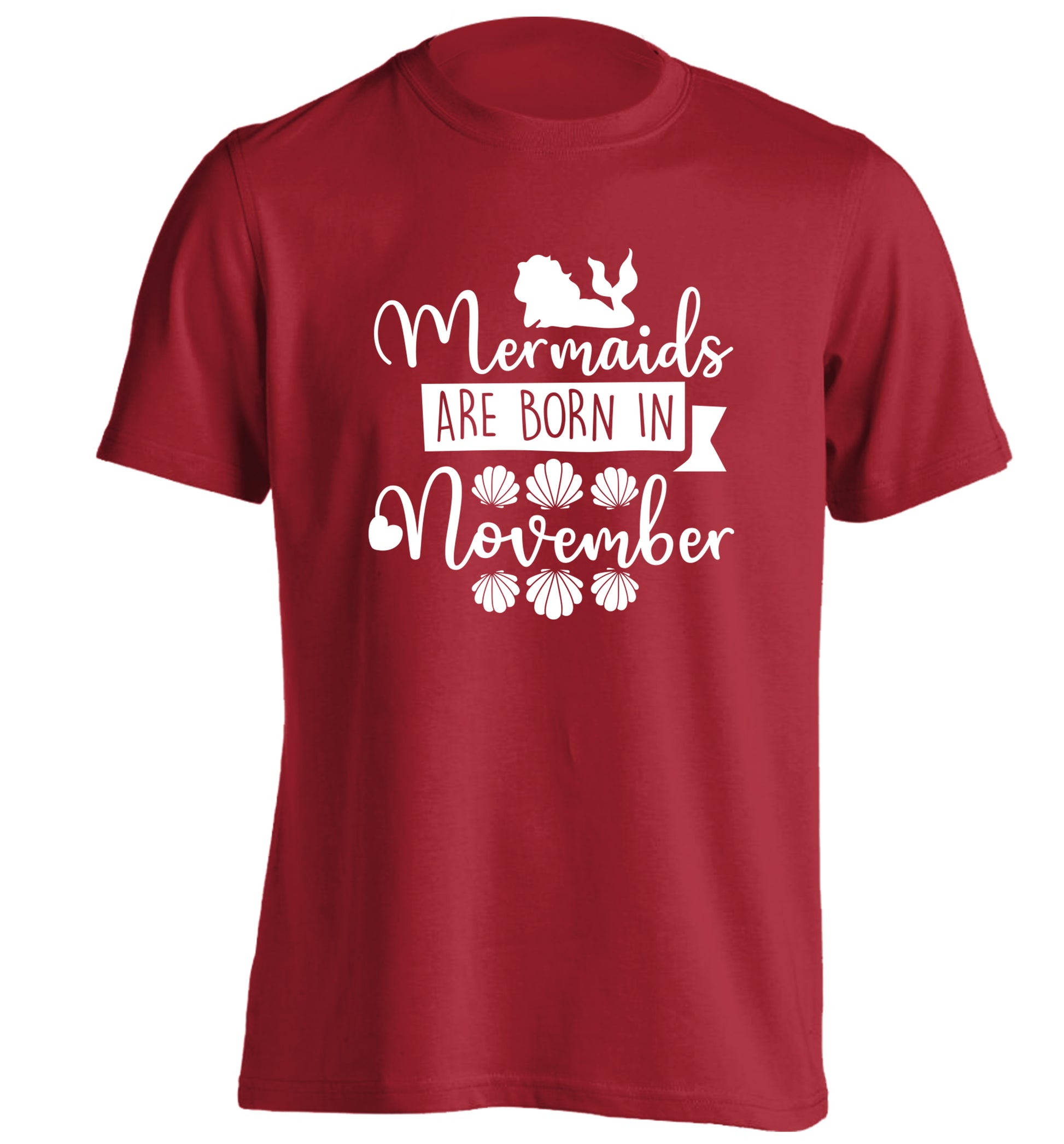 Mermaids are born in November adults unisex red Tshirt 2XL