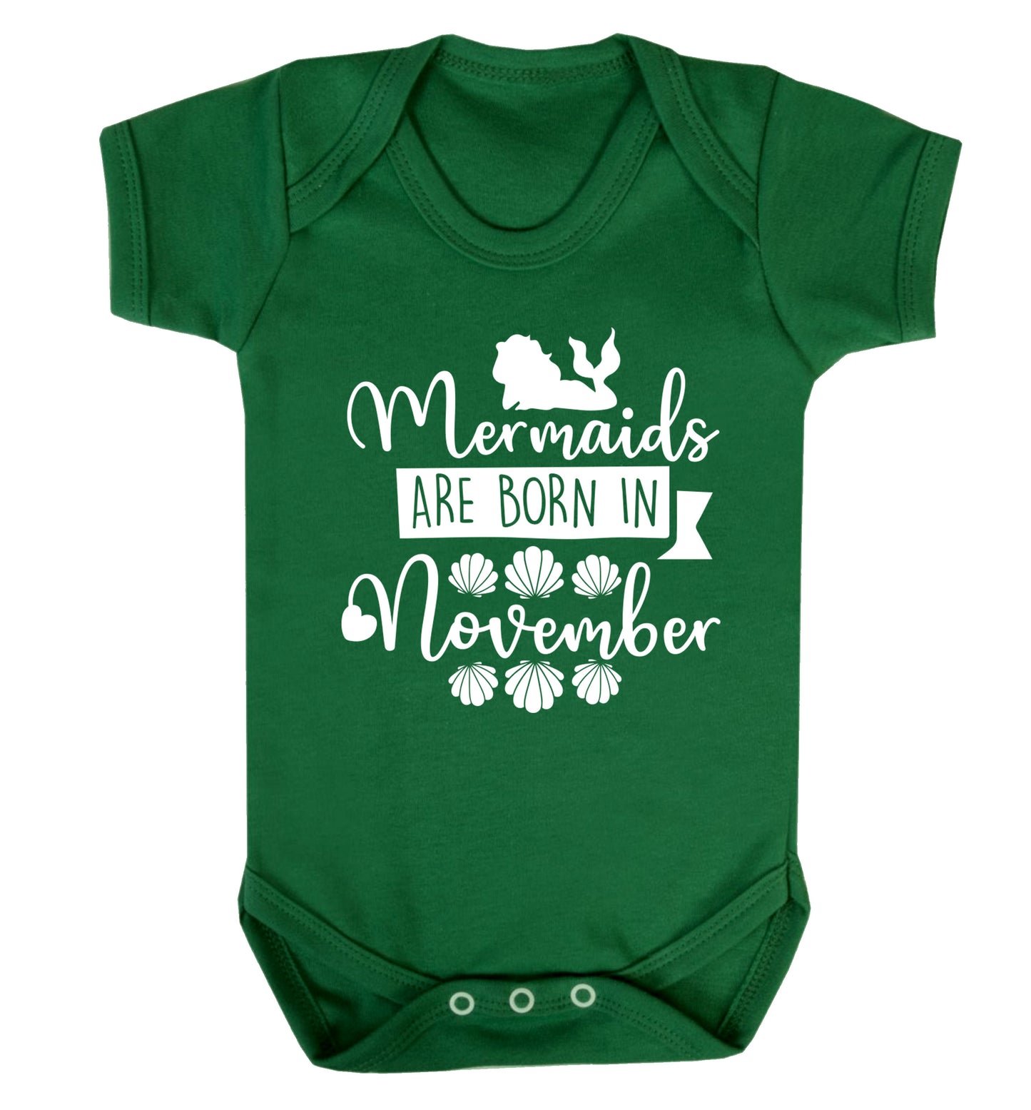Mermaids are born in November Baby Vest green 18-24 months