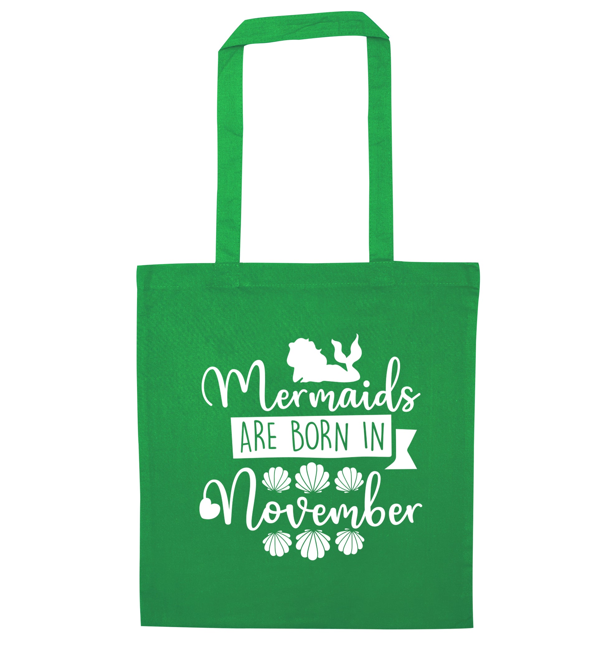Mermaids are born in November green tote bag