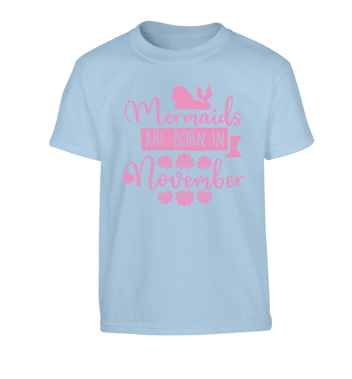 Mermaids are born in November Children's light blue Tshirt 12-13 Years