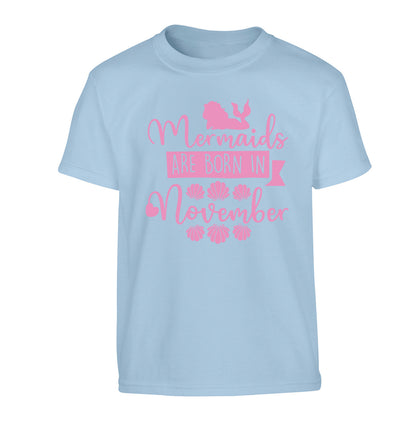 Mermaids are born in November Children's light blue Tshirt 12-13 Years