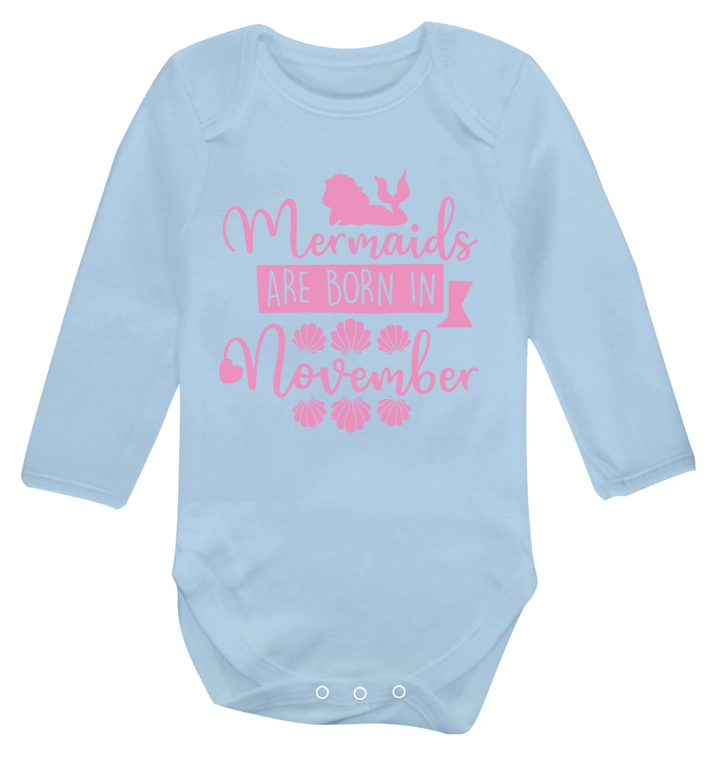 Mermaids are born in November Baby Vest long sleeved pale blue 6-12 months