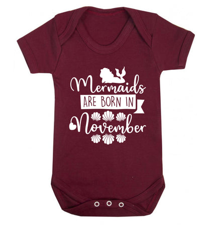 Mermaids are born in November Baby Vest maroon 18-24 months