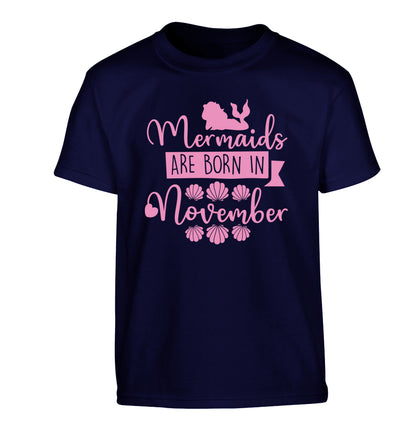 Mermaids are born in November Children's navy Tshirt 12-13 Years