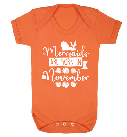 Mermaids are born in November Baby Vest orange 18-24 months