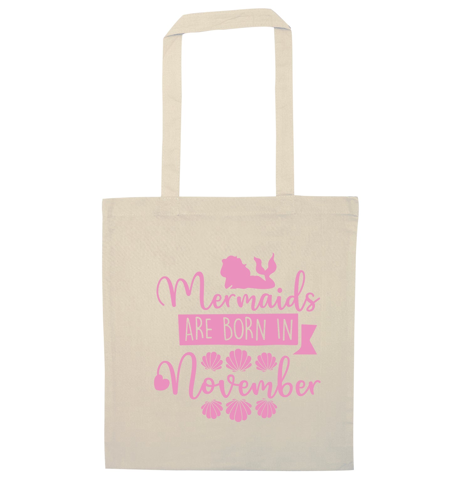 Mermaids are born in November natural tote bag