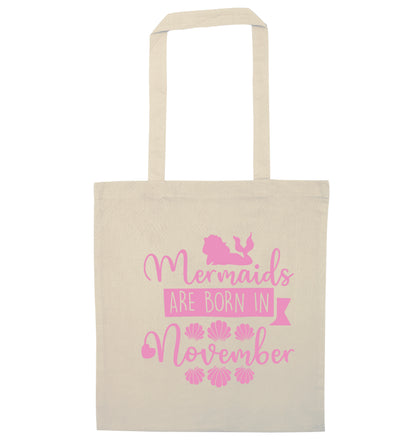 Mermaids are born in November natural tote bag