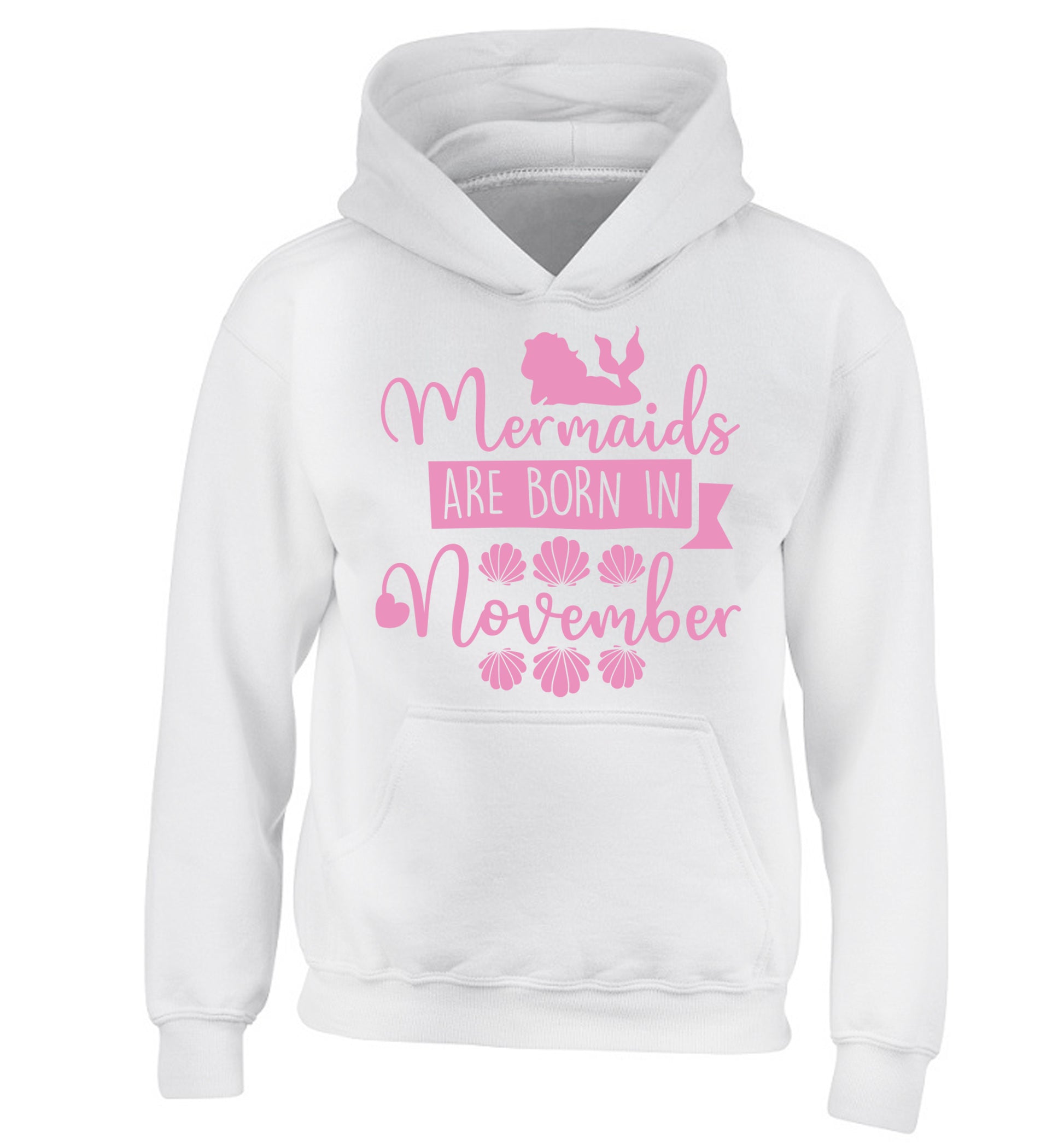 Mermaids are born in November children's white hoodie 12-13 Years