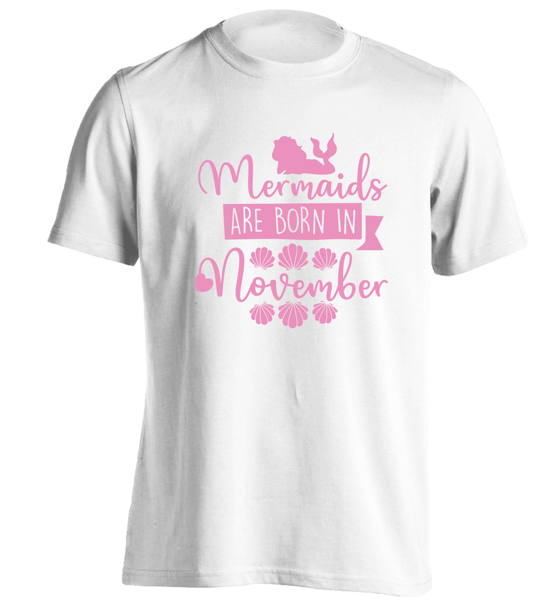 Mermaids are born in November adults unisex white Tshirt 2XL