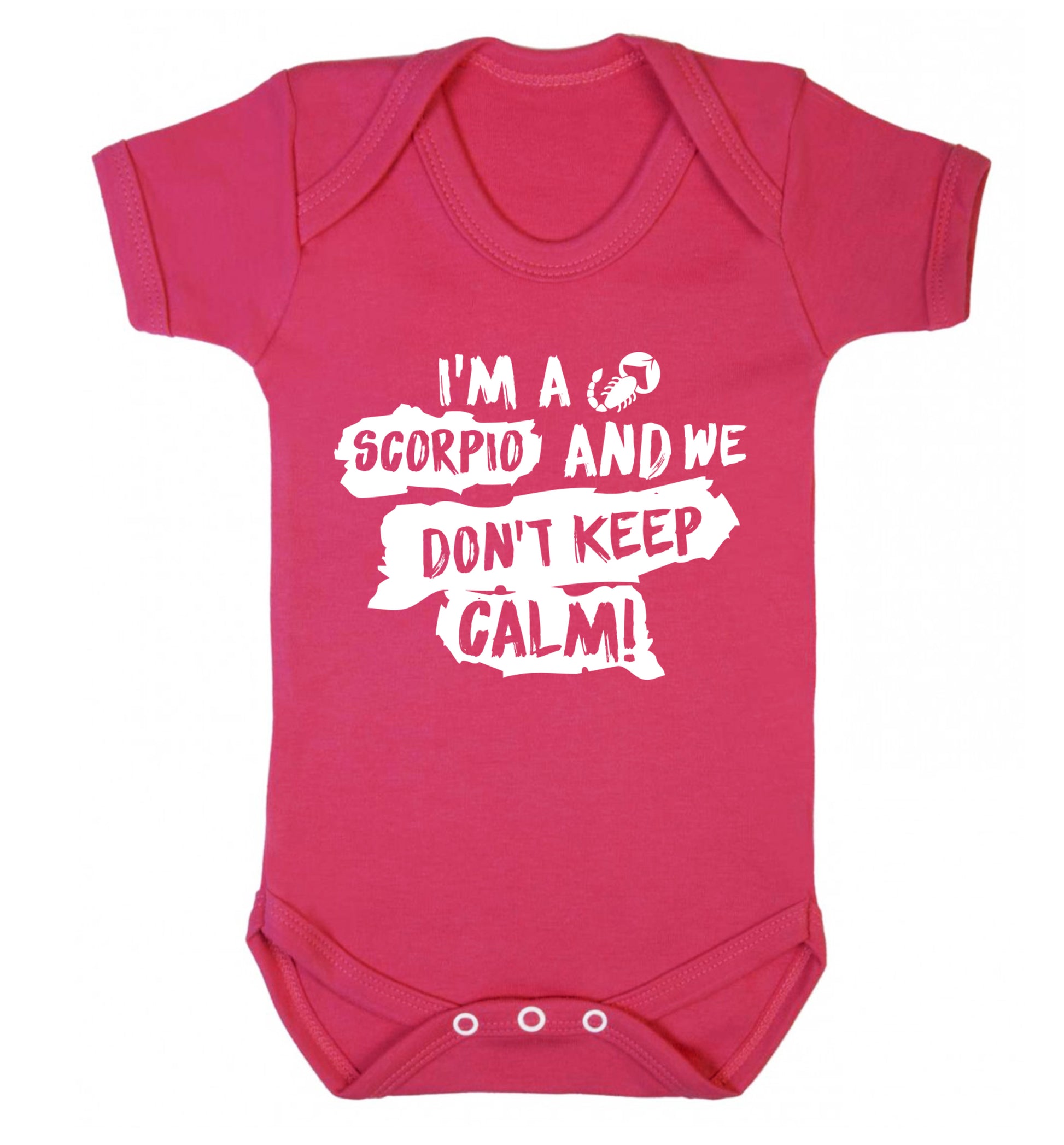 I'm a scorpio and we don't keep calm Baby Vest dark pink 18-24 months
