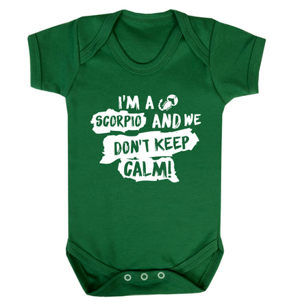 I'm a scorpio and we don't keep calm Baby Vest green 18-24 months