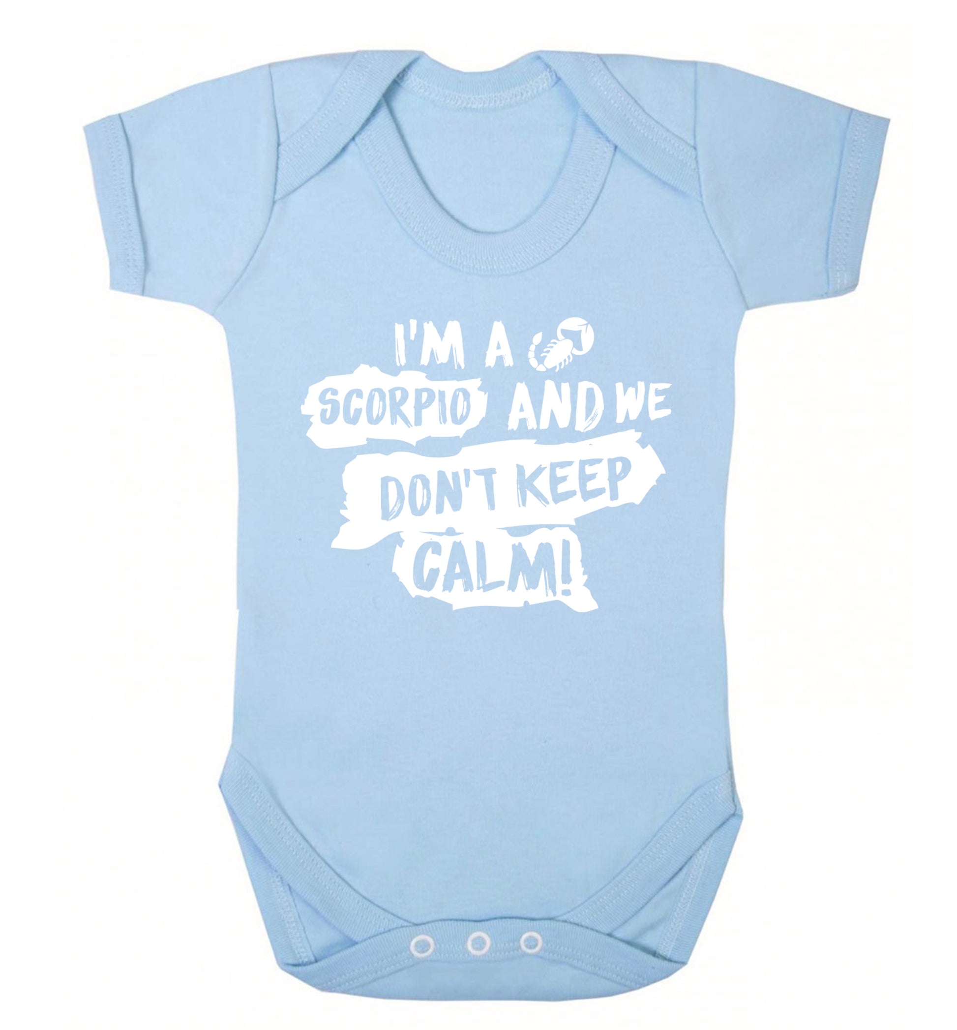I'm a scorpio and we don't keep calm Baby Vest pale blue 18-24 months