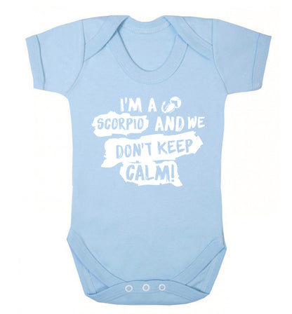 I'm a scorpio and we don't keep calm Baby Vest pale blue 18-24 months