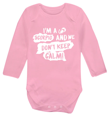 I'm a scorpio and we don't keep calm Baby Vest long sleeved pale pink 6-12 months