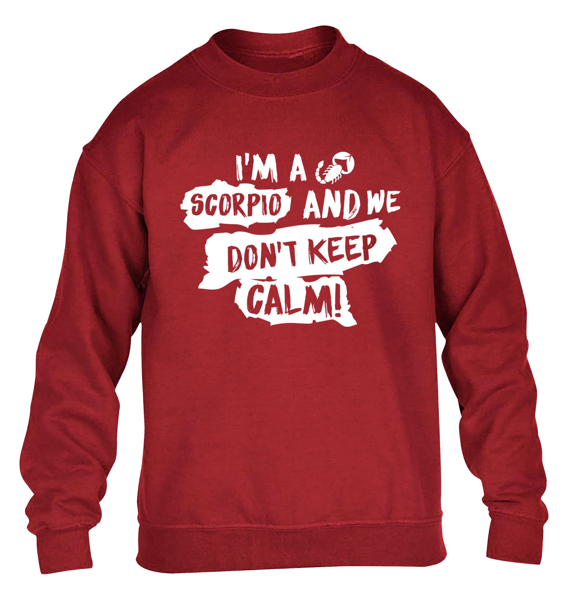 I'm a scorpio and we don't keep calm children's grey sweater 12-13 Years