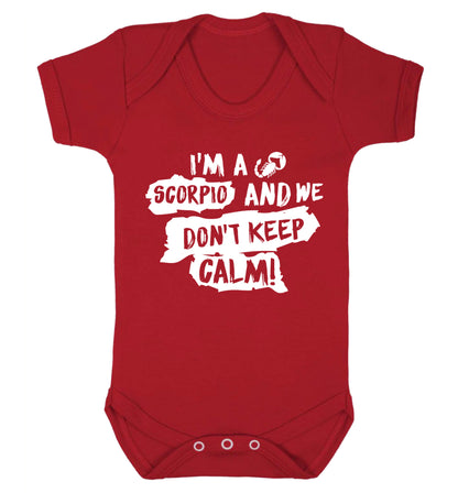 I'm a scorpio and we don't keep calm Baby Vest red 18-24 months
