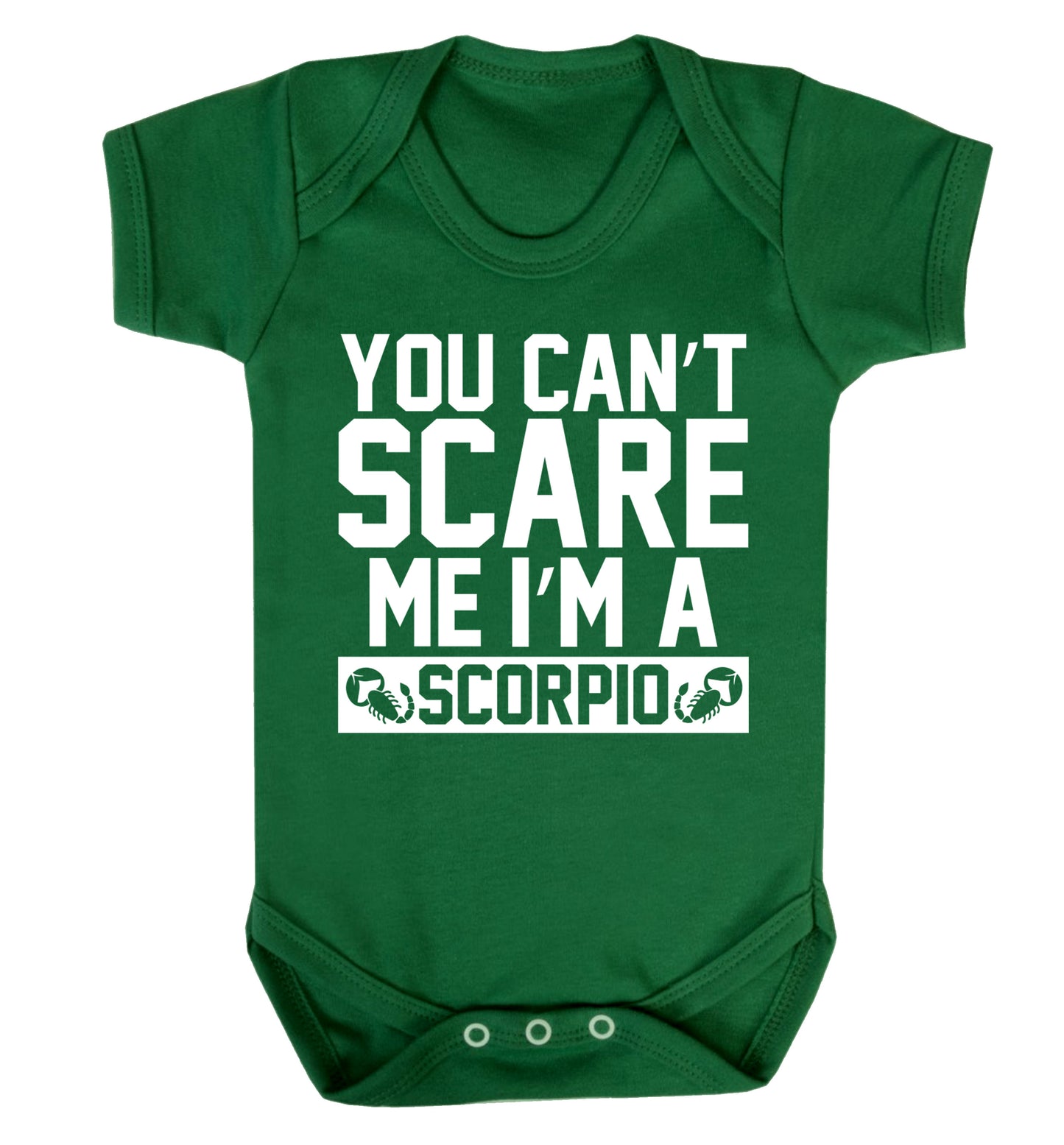 You can't scare me I'm a scorpio Baby Vest green 18-24 months