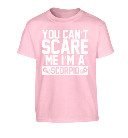 You can't scare me I'm a scorpio Children's light pink Tshirt 12-13 Years