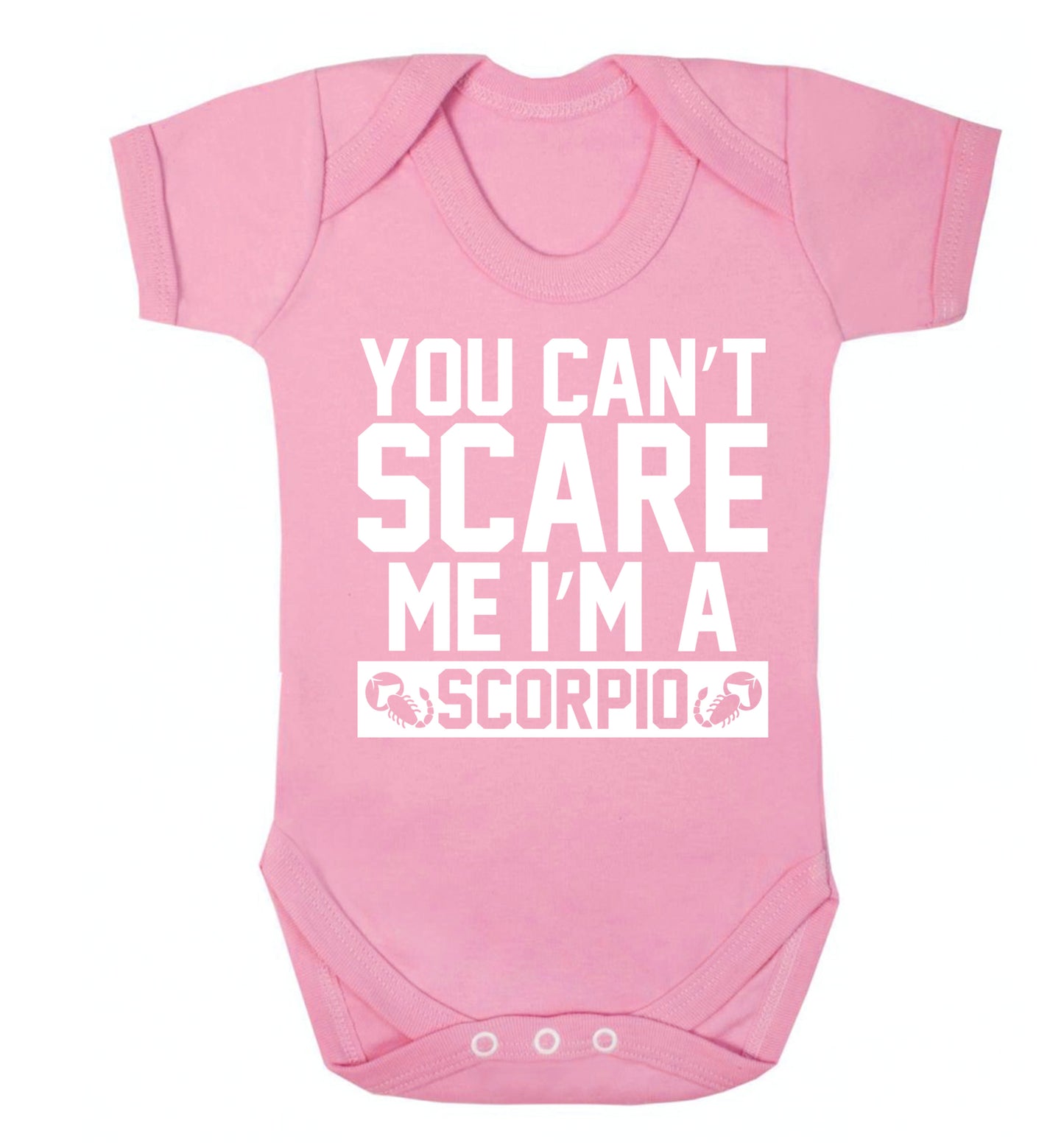 You can't scare me I'm a scorpio Baby Vest pale pink 18-24 months