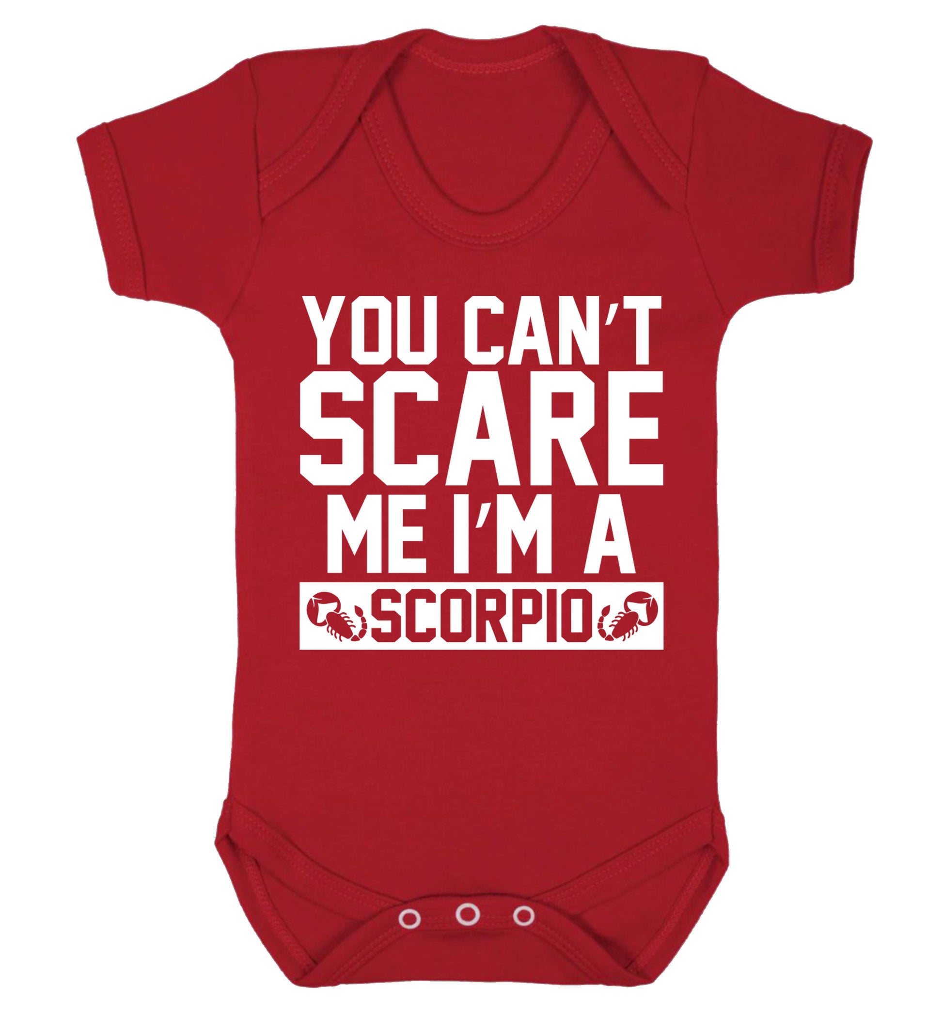 You can't scare me I'm a scorpio Baby Vest red 18-24 months