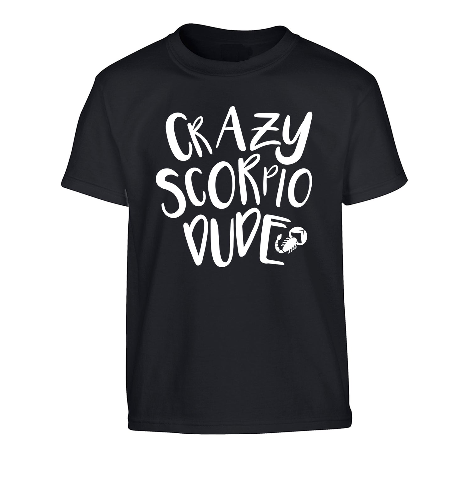 Crazy scorpio dude Children's black Tshirt 12-13 Years