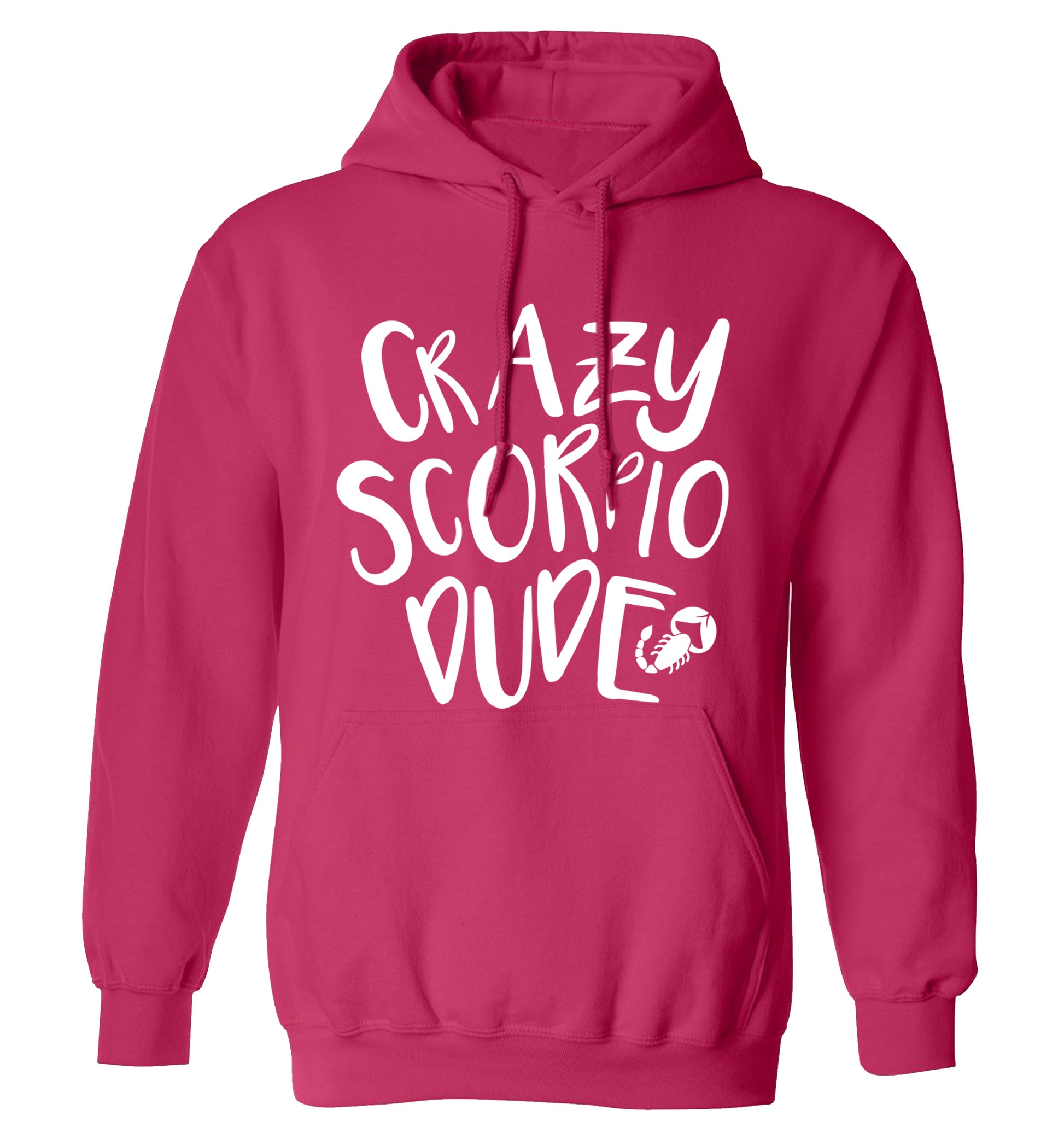 Crazy scorpio dude adults unisex pink hoodie 2XL